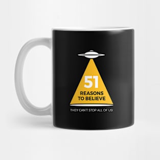 51 Reasons To Believe! Mug